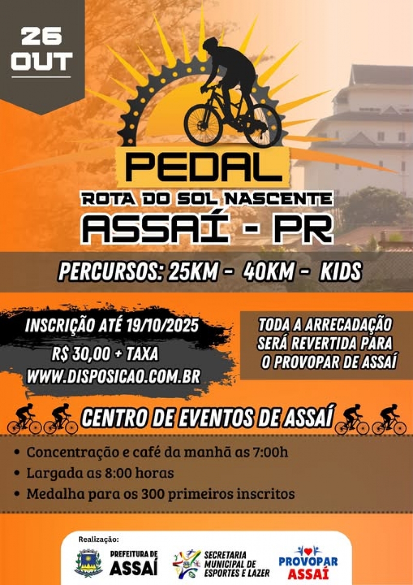 ASSAÍ - VEM AI O PEDAL ROTA DO SOL NASCENTE – INSCRIÇÕES ABERTAS ??♀️