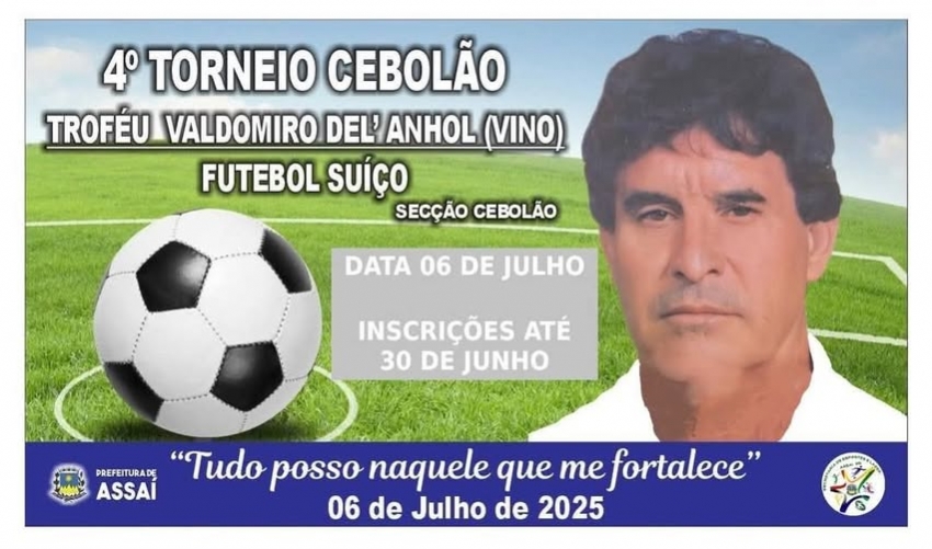 ASSAÍ - VEM AÍ O 4º TORNEIO DE FUTEBOL SUÍÇO NO CEBOLÃO