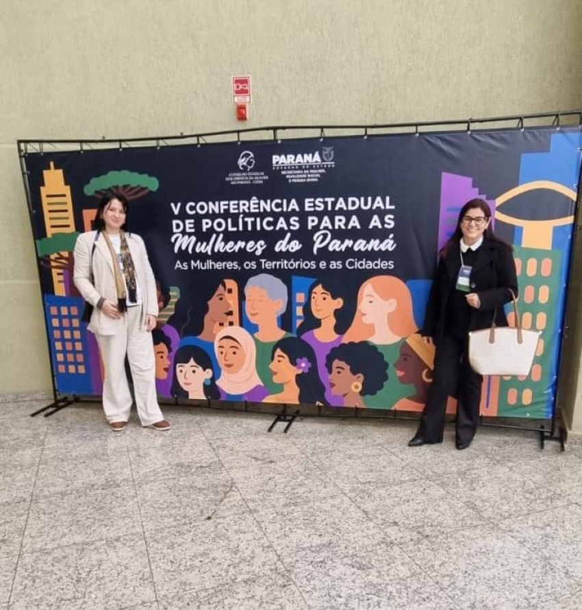 Assaí participa da V Conferência Estadual de Políticas para as Mulheres do Paraná em Foz do Iguaçu