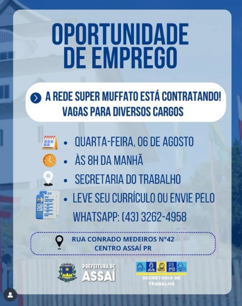 ASSAÍ - OPORTUNIDADE DE EMPREGO!