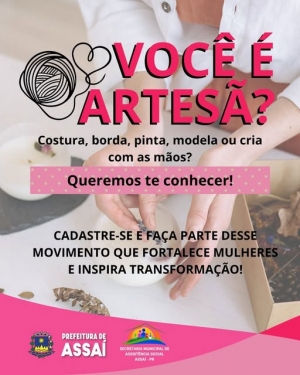 ASSAÍ - FORTALECIMENTO FEMININO E EMPREENDEDORISMO