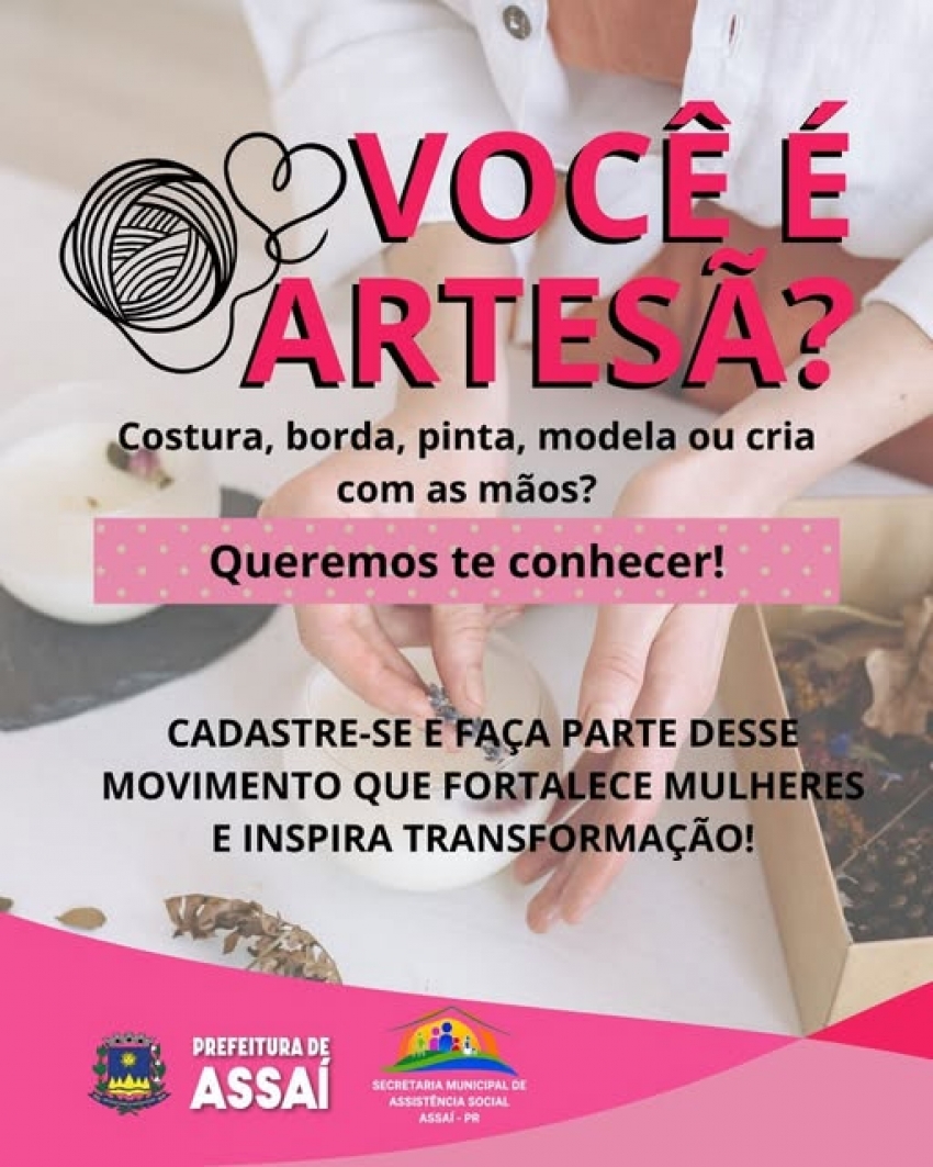 ASSAÍ - FORTALECIMENTO FEMININO E EMPREENDEDORISMO