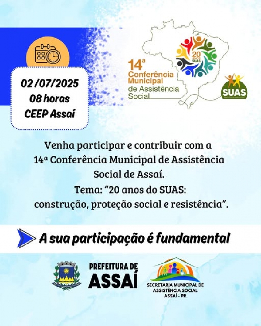 14ª CONFERÊNCIA MUNICIPAL DA ASSISTÊNCIA SOCIAL DE ASSAÍ